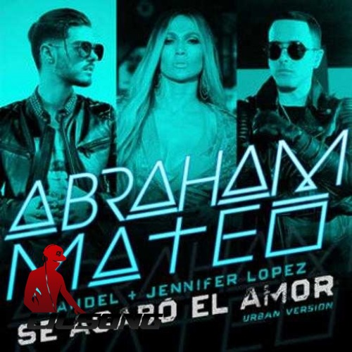 Abraham Mateo, Yandel & Jennifer Lopez - Se Acabo el Amor